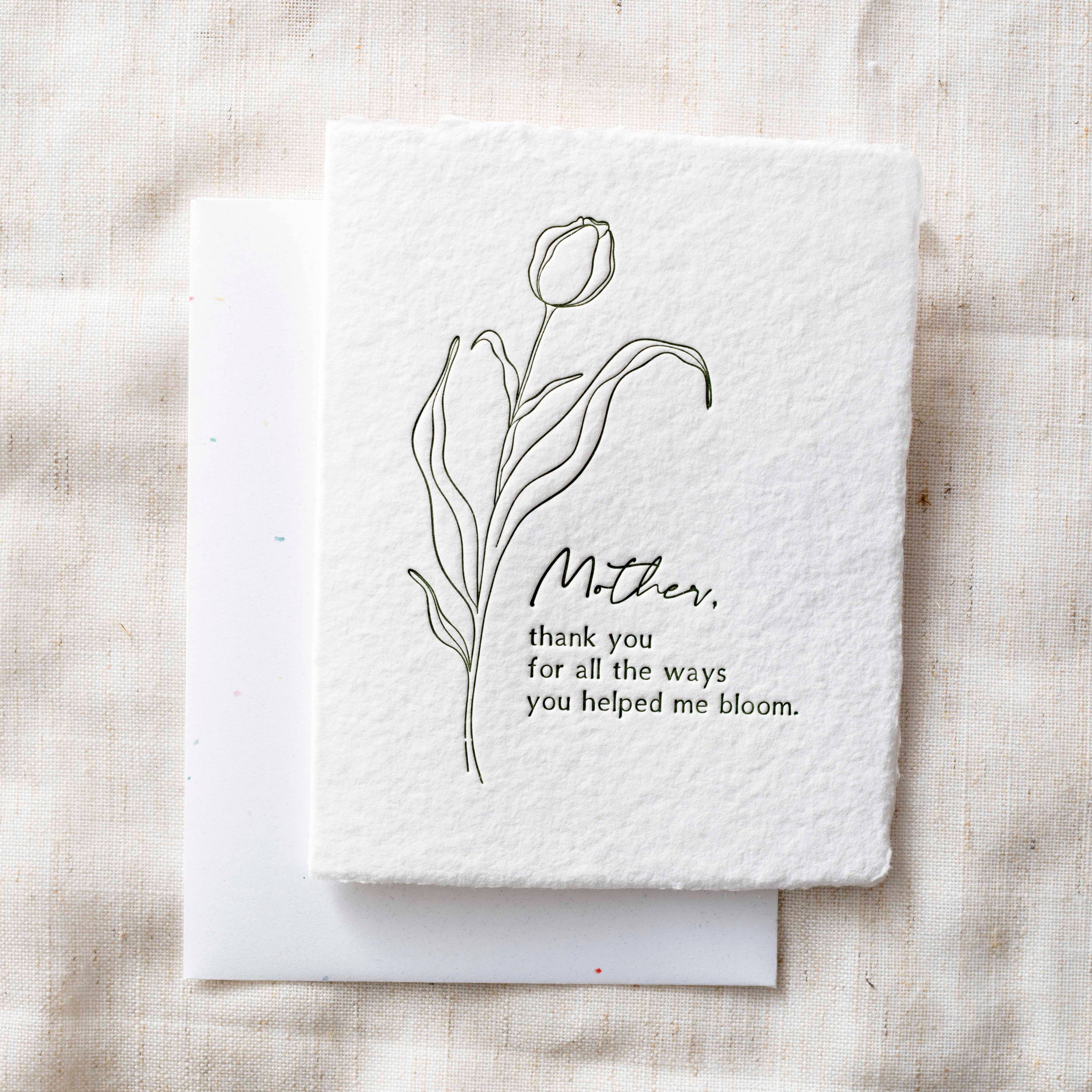 Mother, you helped me bloom | Flower Shop Greeting Card