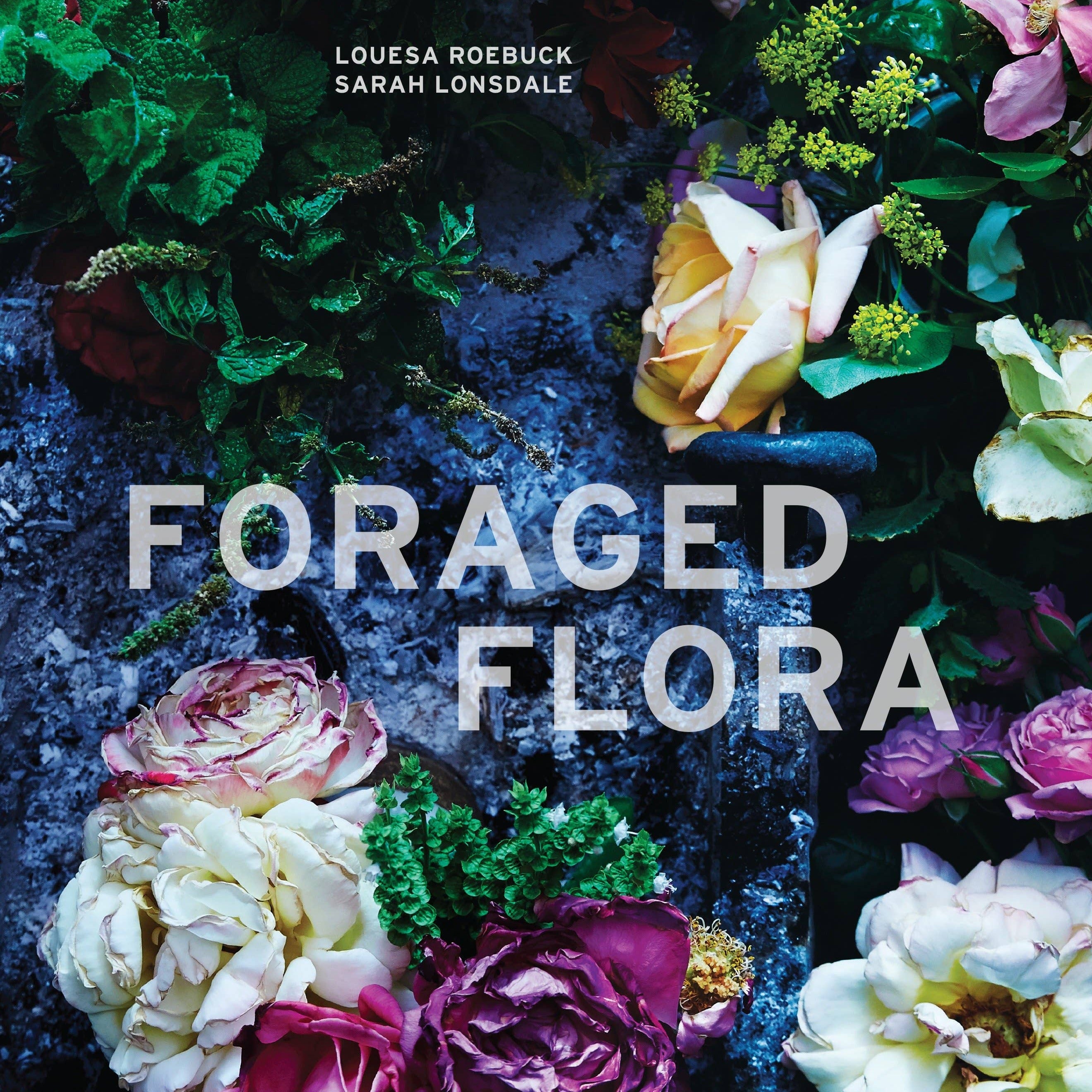 Foraged Flora